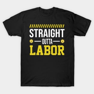 Straight Outta Labor Day T-Shirt